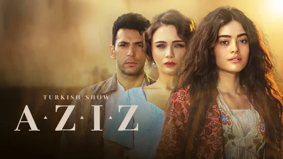 مسلسل عزيز مترجم